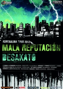 Cartel Adrenalina Tour 2012: Desakato y Mala Reputación